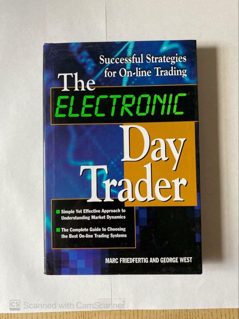 Cover of the trading book “The Electronic Day Trader: Successful Strategies for On-line Trading” by Marc Friedfertig, George West, and George Piecznik