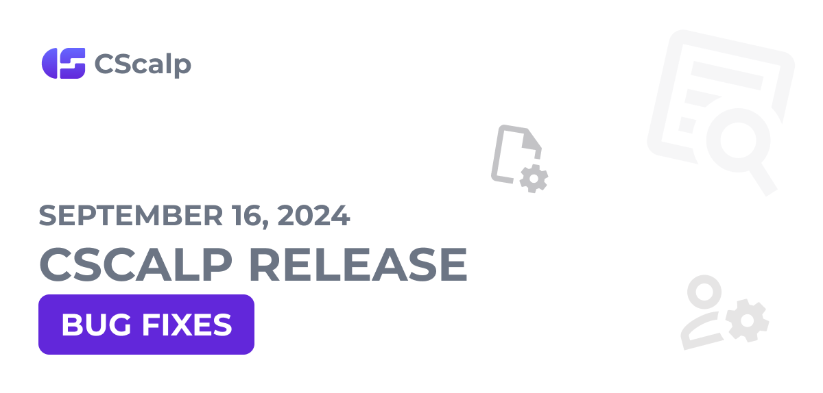 16.09.24 CScalp v2.0.34 Release announcement