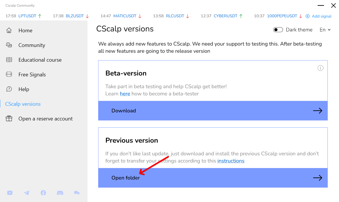 “Open folder” option to install the previous CScalp version